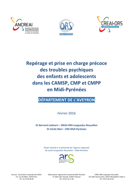 Repérage Et Prise En Charge Précoce Des Troubles Psychiques Des Enfants Et Adolescents Dans Les CAMSP, CMP Et CMPP En Midi-Pyrénées