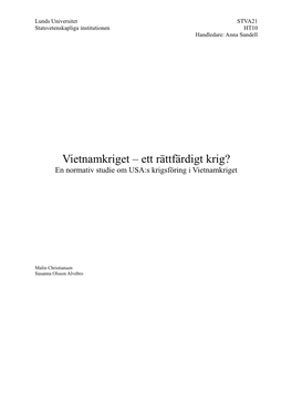 Vietnamkriget – Ett Rättfärdigt Krig? En Normativ Studie Om USA:S Krigsföring I Vietnamkriget