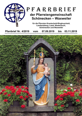 P F a R R B R I E F Der Pfarreiengemeinschaft Schönecken – Waxweiler
