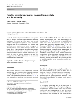 Familial Occipital and Nervus Intermedius Neuralgia in a Swiss Family