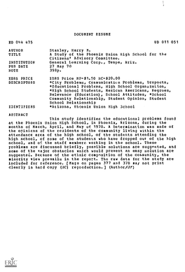 A Study of the Phoenix Union High School for the Citizens' Advisory Committee. INSTITUTION General Learning Corp., Tempe, Ariz