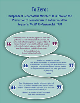 To Zero: Independent Report of the Minister's Task Force on the Prevention of Sexual Abuse of Patients and the Regulated Health Professions Act, 1991