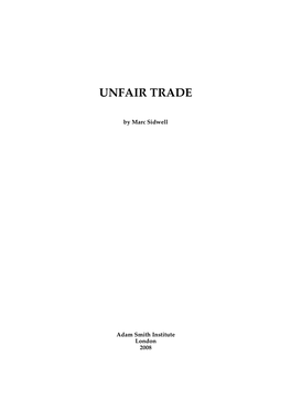 Unfair Trade