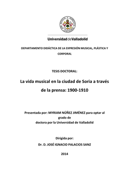 La Vida Musical En La Ciudad De Soria a Través De La Prensa: 1900-1910