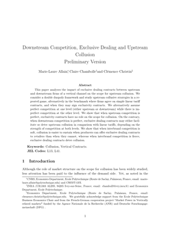 Downstream Competition, Exclusive Dealing and Upstream Collusion Preliminary Version