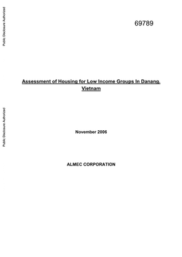 Assessment of Housing for Low Income Groups in Danang. Vietnam Public Disclosure Authorized