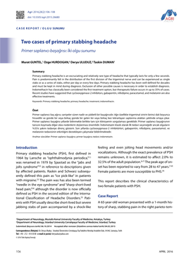 Two Cases of Primary Stabbing Headache Primer Saplanıcı Başağrısı: İki Olgu Sunumu