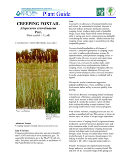 CREEPING FOXTAIL Grazing/Livestock/Pasture: Creeping Foxtail Is Very Well Suited for Pastureland Or Hayland
