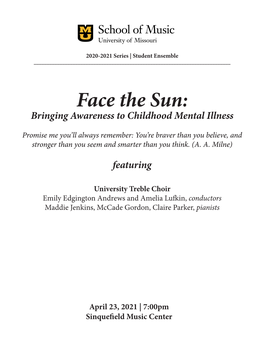 Face the Sun: Bringing Awareness to Childhood Mental Illness