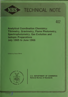 Analytical Coordination Chemistry: Titrimetry, Gravimetry, Flame Photometry, Spectrophotometry, Gas Evolution and Isotopic Preparations July 1965 to June 1966