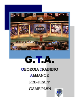 Georgia Training Alliance Pre-Draft Game Plan