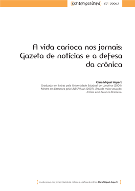 A Vida Carioca Nos Jornais: Gazeta De Notícias E a Defesa Da Crônica