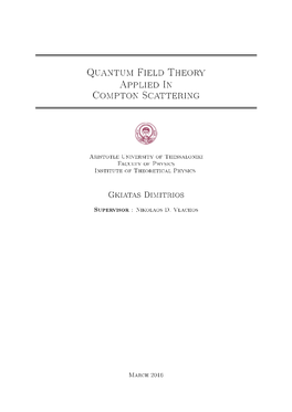 Quantum Field Theory Applied in Compton Scattering