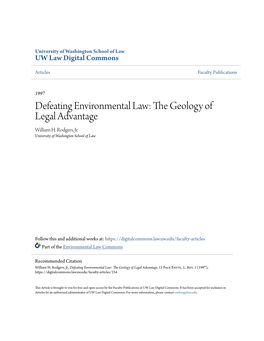 Defeating Environmental Law: the Geology of Legal Advantage William H