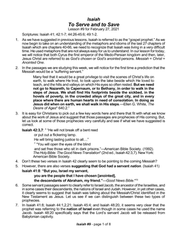 Isaiah to Serve and to Save Lesson #9 for February 27, 2021 Scriptures: Isaiah 41; 42:1-7; 44:26-45:6; 49:1-2