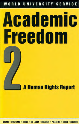 Violations of Academic Freedom 82 the Rights of Students 83 Academic Freedom and Faculty Rights 84 Settler University Violates International Law 84