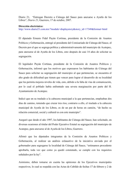 Entregan Decreto a Ciénega Del Sauce Para Anexarse a Ayutla De Los Libres”, Diario 21 , Guerrero, 17 De Octubre, 2007