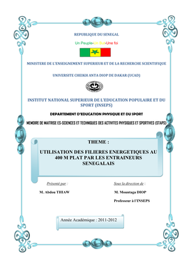 Utilisation Des Filières Énergétiques Au 400M Plat Par Les Entraineurs Sénégalais 2012