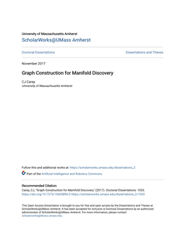 Graph Construction for Manifold Discovery