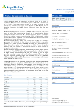 Amber Enterprises India Ltd SUBSCRIBE Issue Open: January 17, 2018 Issue Close: January 19, 2018 Amber Enterprises India Ltd