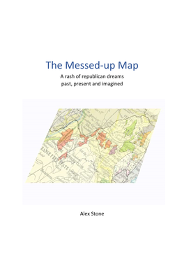 The Messed-Up Map a Rash of Republican Dreams Past, Present and Imagined