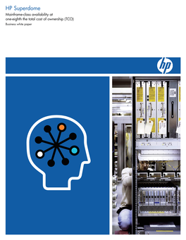 HP Superdome: Mainframe-Class Availability at One-Eighth the Total