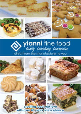 Yianni Fine Food Quality Consistency Convenience Direct from the Manufacturer to You