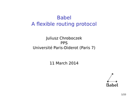 Babel a Flexible Routing Protocol
