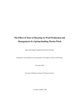 The Effect of Time of Shearing on Wool Production and Management of a Spring-Lambing Merino Flock