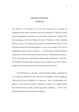 1 John Keats at Winchester Nicholas Roe John Keats Was at Winchester on at Least Three Occasions. He Was Aboard the Southampton