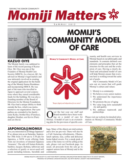 Summermatte 2017 Rs MOMIJI’S COMMUNITY MODEL of CARE