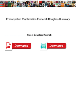 Emancipation Proclamation Frederick Douglass Summary