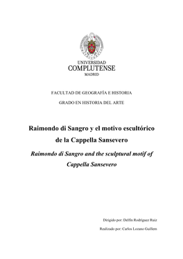 Raimondo Di Sangro Y El Motivo Escultórico De La Cappella Sansevero
