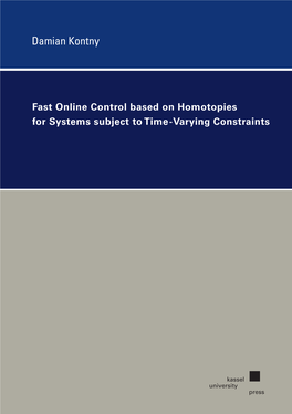 Fast Online Control Based on Homotopies for Systems Subject To