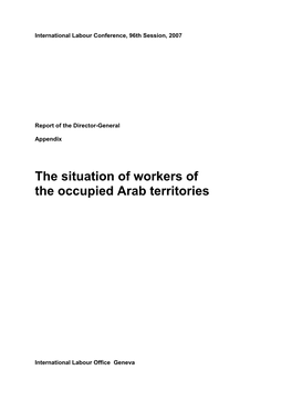 The Situation of Workers of the Occupied Arab Territories