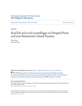 Reef Fish and Coral Assemblages on Hospital Point and Near Bastimentos Island, Panama Elaine Shen SIT Study Abroad