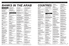 BANKS in the ARAB COUNTRIES Mashreq Bank Citibank Mashreq Bank Unicorn Investment Bank M