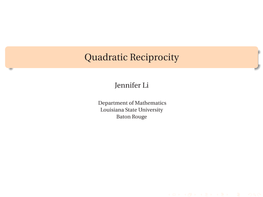 Quadratic Reciprocity