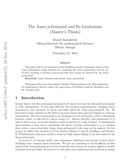 The Jones Polynomial and Its Limitations (Master's Thesis) Arxiv:1407.2196V3 [Math.GT] 20 Nov 2014
