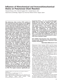 Influence of Histochemical and Immunohistochemical Stains on Polymerase Chain Reaction Takayuki Murase, M.D., Hiroshi Inagaki, M.D., Tadaaki Eimoto, M.D