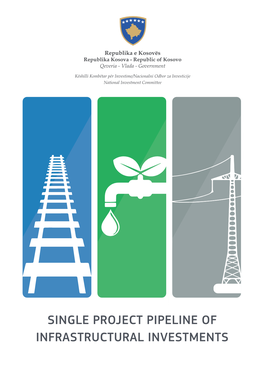 Single Project Pipeline of Infrastructural Investments