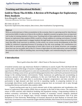A Review of R Packages for Exploratory Data Analysis Kota Minegishia and Taro Mienob a University of Minnesota, Twin Cities, B University of Nebraska-Lincoln