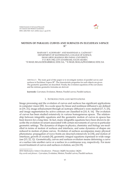 Motion of Parallel Curves and Surfaces in Euclidean 3-Space R3