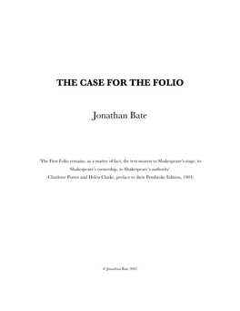 THE CASE for the FOLIO Jonathan Bate