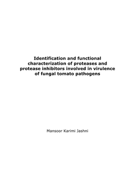 Identification and Functional Characterization of Proteases and Protease Inhibitors Involved in Virulence of Fungal Tomato Pathogens