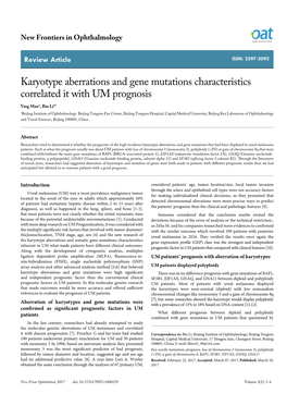 Karyotype Aberrations and Gene Mutations Characteristics Correlated It with UM Prognosis Ying Mao1, Bin Li*1 1Beijing Institute of Ophthalmology