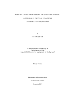 When the Losers Write History: the Story of Barcelona