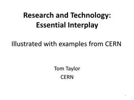 Research and Technology: Essential Interplay