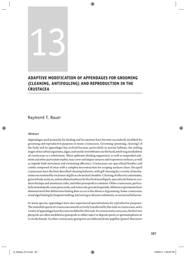 ADAPTIVE MODIFICATION of APPENDAGES for GROOMING (CLEANING, ANTIFOULING) and REPRODUCTION in the CRUSTACEA Raymond T. Bauer