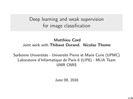 Deep Learning and Weak Supervision for Image Classification